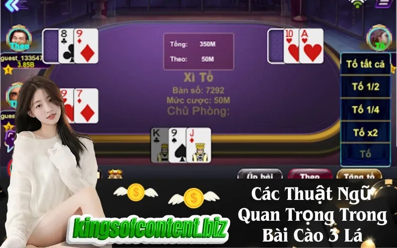 Các Thuật Ngữ Quan Trọng Trong Bài Cào 3 Lá
