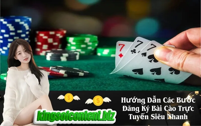 Hướng Dẫn Các Bước Đăng Ký Bài Cào Trực Tuyến Siêu Nhanh