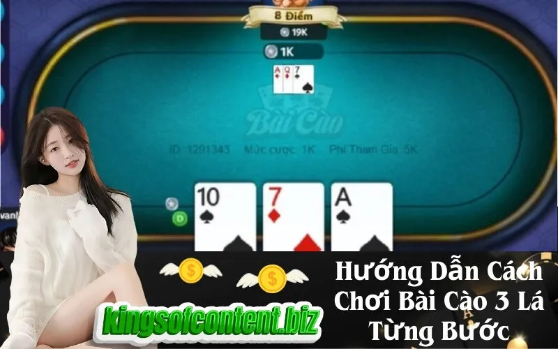 Hướng Dẫn Cách Chơi Bài Cào 3 Lá Từng Bước