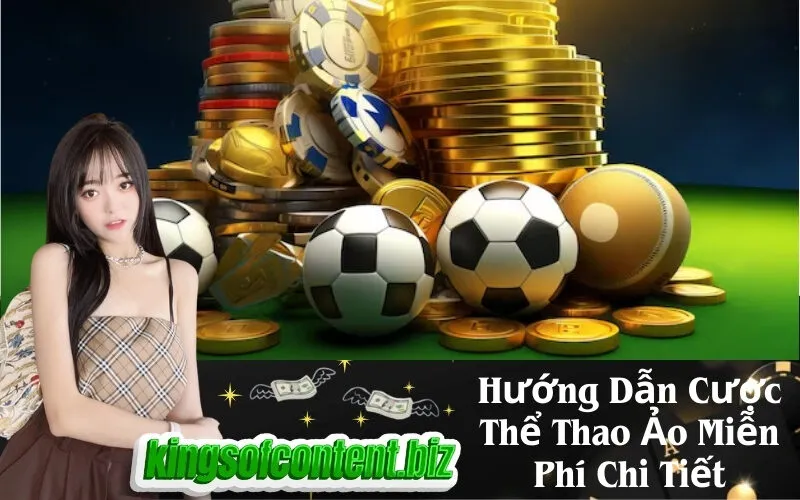 Hướng Dẫn Cược Thể Thao Ảo Miễn Phí Chi Tiết
