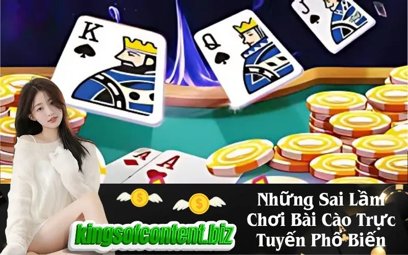 Những Sai Lầm Chơi Bài Cào Trực Tuyến Phổ Biến
