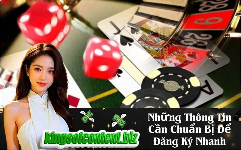 Những Thông Tin Cần Chuẩn Bị Để Đăng Ký Nhanh