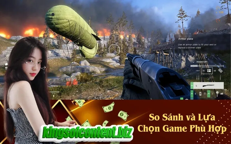 So Sánh và Lựa Chọn Game Phù Hợp