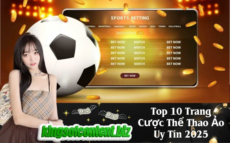 Top 10 Trang Cược Thể Thao Ảo Uy Tín 2025