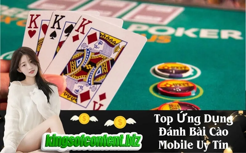 Top Ứng Dụng Đánh Bài Cào Mobile Uy Tín