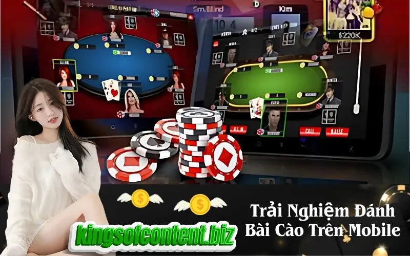 Trải Nghiệm Đánh Bài Cào Trên Mobile