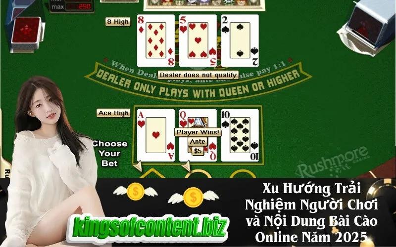 Xu Hướng Trải Nghiệm Người Chơi và Nội Dung Bài Cào Online Năm 2025